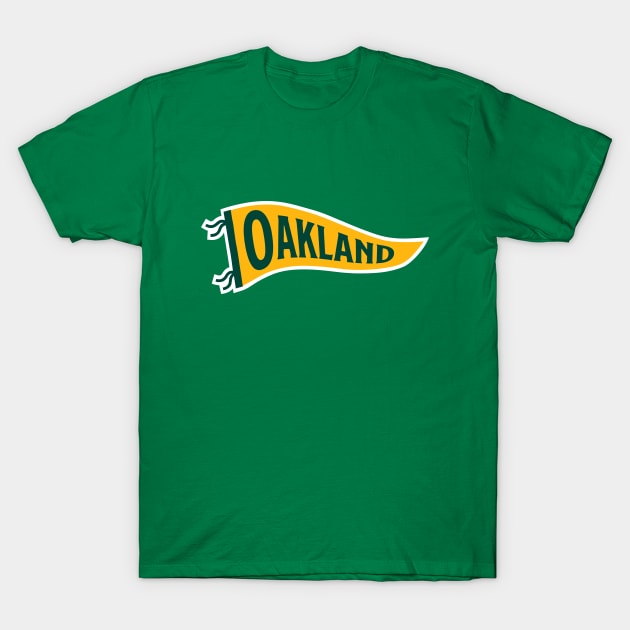 Oakland Pennant - Green 2 T-Shirt by KFig21